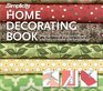 Simplicity Home Decorating Book StepbyStep Sewing Techniques and EasytoMake Soft Furnishings