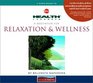 A Meditation for Relaxation  Wellness