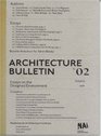 Architecture Bulletin 02 Essays on the Designed Environment