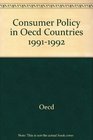 Consumer Policy in Oecd Countries 19911992
