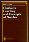 Children's Counting and Concepts of Number