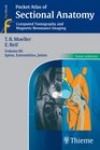 Pocket Atlas of Sectional Anatomy Computed Tomography and Magnetic Resonance Imaging Volume 3 Spine Extremities Joints