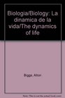 Biologia/Biology La dinamica de la vida/The dynamics of life