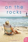 On the Rocks A Novel