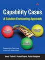 Capability Cases A Solution Envisioning Approach