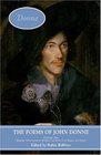The Poems of John Donne Volume One