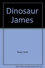 Dinosaur James