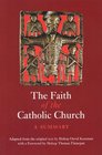 The Faith of the Catholic Church A Summary