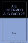 AIE INTERMED ALG W/CD 2E