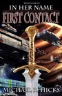 In Her Name First Contact