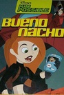 Bueno Nacho (Disney's Kim Possible)