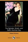 The Spinster Sman and Safti's Summer Day