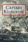 Captain Kilburnie: A Novel