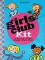Girls Club Kit Find Friends Fortune  Fun
