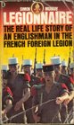 Legionnaire An Englishman in the French Foreign Legion