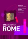 Rome Art  Shop  Eat