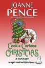 Cook's Curious Christmas  A Fantasy An Angie  Friends Food  Spirits Mystery