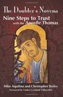 A Doubters Novena Nine Steps to Trust With the Apostle Thomas