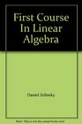 First Course In Linear Algebra