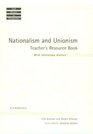 Nationalism and Unionism Teacher's resource book Ireland and British Politics in the Late 19th and Early 20th Centuries