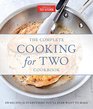 The Complete Cooking for Two Cookbook Gift Edition 650 Recipes for Everything You'll Ever Want to Make