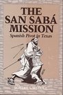 The San Saba Mission Spanish Pivot in Texas