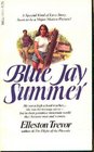 Blue Jay Summer
