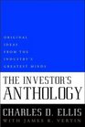 The Investor's Anthology Original Ideas from the Industry's Greatest Minds