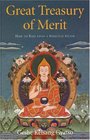 Great Treasury of Merit How to Rely Upon a Spiritual Guide