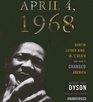 April 4 1968 Martin Luther King Jrs Death and How It Changed America