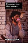 Revolution Unending  Afghanistan 1979 to the Present