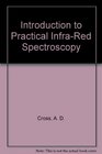 Introduction to Practical InfraRed Spectroscopy
