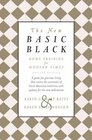 The New Basic Black Home Training for Modern Times  Revised Edition