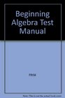 Beginning Algebra Test Manual