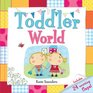 Toddler World Includes 24 Exciting Flaps