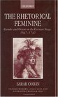 The Rhetorical Feminine Gender and Orient on the German Stage 16471742