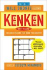 Will Shortz Presents KenKen Easy to Hard Volume 3 100 Logic Puzzles That Make You Smarter
