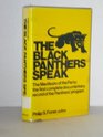 The Black Panthers Speak