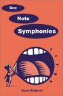 One Note Symphonies