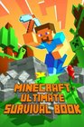 Minecraft Ultimate Survival Book AllInOne Minecraft Survival Guide