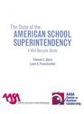 The State of the American School Superintendency A MidDecade Study