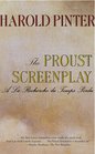 The Proust Screenplay a la Recherche du Temps Perdu