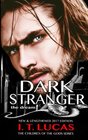 Dark Stranger The Dream: New & Lengthened 2017 Edition (The Children Of The Gods Paranormal Romance Series) (Volume 1)