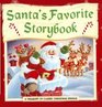 Santa's Favorite Storybook A Treasury of Classic Christmas Stories