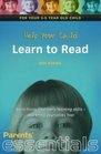 Help Your Child Learn to Read: For Your 3-5 Year Old Child (Parents' essentials)