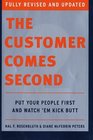 The Customer Comes Second Put Your People First and Watch 'em Kick Butt