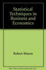 Statistical techniques in business and economics
