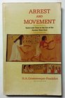 Arrest and Movement  Space and Time in the Representational Art of the Ancient Near East