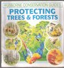 Protecting Trees and Forests