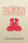 The Broken Covenant